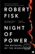 Kniha: Night of Power (Robert Fisk). HarperCollins Publishers, 2025 Kniha: Night of Power (Robert Fisk). HarperCollins Publishers, 2025