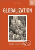 Kniha: Globalization (Thomas Hylland Eriksen). Taylor and Francis, 2014 Kniha: Globalization (Thomas Hylland Eriksen). Taylor and Francis, 2014