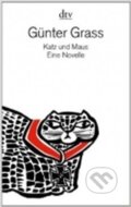 Kniha: Katz und Maus: Eine Novelle (Günter Grass). Deutscher Taschenbuch Verlag, 2014 Kniha: Katz und Maus: Eine Novelle (Günter Grass). Deutscher Taschenbuch Verlag, 2014