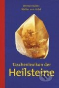 Kniha: Taschenlexikon der Heilsteine (Werner Kühni). AT, 2017 Kniha: Taschenlexikon der Heilsteine (Werner Kühni). AT, 2017