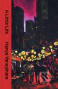 Kniha: A Little Life (Hanya Yanagihara). Pan Macmillan, 2025 Kniha: A Little Life (Hanya Yanagihara). Pan Macmillan, 2025