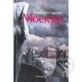 Kniha: Moskva (Vladimír Sorokin). , 2001 Kniha: Moskva (Vladimír Sorokin). , 2001