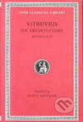 Kniha: On Architecture Books VI-X (Vitruvius). , 1931 Kniha: On Architecture Books VI-X (Vitruvius). , 1931