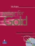 Kniha: Going for Gold Upper-Intermediate Language Maximiser w/ CD Pack (no key) (Sally Burgess). Pearson, 2003 Kniha: Going for Gold Upper-Intermediate Language Maximiser w/ CD Pack (no key) (Sally Burgess). Pearson, 2003