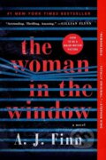 Kniha: The Woman in the Window (A. J. Finn). , 2019 Kniha: The Woman in the Window (A. J. Finn). , 2019