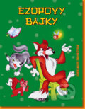 Kniha: Ezopovy bajky - Moje první čtení - 2.vydání (neuvedený autor). Rebo, 2009 Kniha: Ezopovy bajky - Moje první čtení - 2.vydání (neuvedený autor). Rebo, 2009