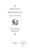 Kniha: The Prince (Niccolo Machiavelli). Penguin Books, 2004 Kniha: The Prince (Niccolo Machiavelli). Penguin Books, 2004