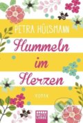 Kniha: Hummeln im Herzen (Petra Hülsmann). Lübbe, 2016 Kniha: Hummeln im Herzen (Petra Hülsmann). Lübbe, 2016