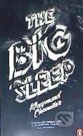 Kniha: The Big Sleep (Raymond Chandler). , 2014 Kniha: The Big Sleep (Raymond Chandler). , 2014
