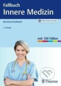 Kniha: Fallbuch Innere Medizin (Bernhard Hellmich). Georg Thieme Verlag, 2017 Kniha: Fallbuch Innere Medizin (Bernhard Hellmich). Georg Thieme Verlag, 2017