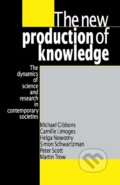 Kniha: The New Production of Knowledge (Michael Gibbons). Sage Publications, 1994 Kniha: The New Production of Knowledge (Michael Gibbons). Sage Publications, 1994