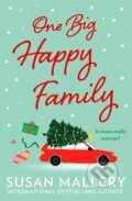 Kniha: One Big Happy Family (Susan Mallery). HarperCollins Publishers, 2024 Kniha: One Big Happy Family (Susan Mallery). HarperCollins Publishers, 2024