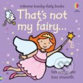 Kniha: Thats not my fairy (Fiona Watt). Usborne, 2025 Kniha: Thats not my fairy (Fiona Watt). Usborne, 2025