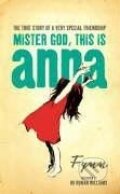 Kniha: Mister God, This is Anna (Fynn). , 2005 Kniha: Mister God, This is Anna (Fynn). , 2005
