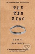 Kniha: The Tin Ring (Zdenka Fantlová). McNidder & Grace, 2012 Kniha: The Tin Ring (Zdenka Fantlová). McNidder & Grace, 2012