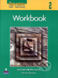 Kniha: Top Notch 2 with Super CD-ROM Workbook (M. Joan Saslow). Pearson, 2005 Kniha: Top Notch 2 with Super CD-ROM Workbook (M. Joan Saslow). Pearson, 2005