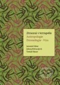 Kniha: Ztracení v terrapolis (Jaromír Feber). Trnavská univerzita - Filozofická fakulta, 2012 Kniha: Ztracení v terrapolis (Jaromír Feber). Trnavská univerzita - Filozofická fakulta, 2012