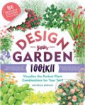 Kniha: Design Your Garden Toolkit (Michelle Gervais). Storey Publishing, 2018 Kniha: Design Your Garden Toolkit (Michelle Gervais). Storey Publishing, 2018