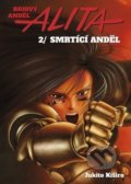 Kniha: Bojový anděl Alita 2 (Jukito Kiširo). Crew, 2018 Kniha: Bojový anděl Alita 2 (Jukito Kiširo). Crew, 2018