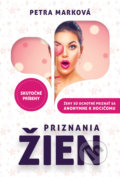 Kniha: Priznania žien (Petra Marková). MERIDIANO-press, 2018 Kniha: Priznania žien (Petra Marková). MERIDIANO-press, 2018