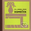 Kniha: Byl jednou jeden domeček (Marcela Konárková). Pop - Pap, 2017 Kniha: Byl jednou jeden domeček (Marcela Konárková). Pop - Pap, 2017