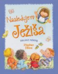 Kniha: Nasledujem Ježiša (Stephen Elkins), 2018 Kniha: Nasledujem Ježiša (Stephen Elkins), 2018