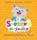 Kniha: Svetová skrývačka (Gabriela Dittelová, Viera Dobiášová a Zuzana Nemkyová). Versa Media, 2018 Kniha: Svetová skrývačka (Gabriela Dittelová, Viera Dobiášová a Zuzana Nemkyová). Versa Media, 2018