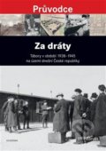 Kniha: Za dráty (Jiří Padevět). Academia, 2018 Kniha: Za dráty (Jiří Padevět). Academia, 2018