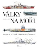 Kniha: Války na moři (Robert Jackson). Naše vojsko CZ, 2018 Kniha: Války na moři (Robert Jackson). Naše vojsko CZ, 2018
