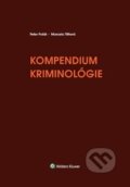 Kniha: Kompendium kriminológie (Marcela Tittlová a Peter Polák), 2018 Kniha: Kompendium kriminológie (Marcela Tittlová a Peter Polák), 2018