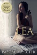 Kniha: Lea (Pascal Mercier). Atlantic Books, 2018 Kniha: Lea (Pascal Mercier). Atlantic Books, 2018