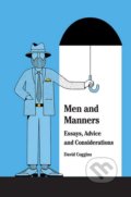Kniha: Men and Manners (David Coggins). Harry Abrams, 2018 Kniha: Men and Manners (David Coggins). Harry Abrams, 2018