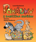 Kniha: Pohádky z babiččina kufříku (Lucie Křesťanová). Brána, 2012 Kniha: Pohádky z babiččina kufříku (Lucie Křesťanová). Brána, 2012