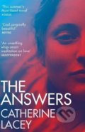 Kniha: The Answers (Catherine Lacey). Granta Books, 2018 Kniha: The Answers (Catherine Lacey). Granta Books, 2018