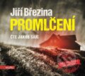 Audiokniha: Promlčení (Jiří Březina). Motto, 2018 Audiokniha: Promlčení (Jiří Březina). Motto, 2018