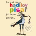 Kniha: Co mně napsal hadilov písař (Jiří Teper). Albatros CZ, 2018 Kniha: Co mně napsal hadilov písař (Jiří Teper). Albatros CZ, 2018