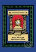Kniha: Magický deník Bardonova žáka (Josef Drábek). Vodnář, 2018 Kniha: Magický deník Bardonova žáka (Josef Drábek). Vodnář, 2018