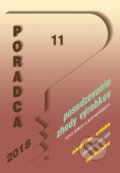 Kniha: Poradca 11/2018 (Poradca s.r.o.). Poradca s.r.o., 2018 Kniha: Poradca 11/2018 (Poradca s.r.o.). Poradca s.r.o., 2018