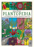 Kniha: Plantopedia (Adrienne Barman). Wide Eyed, 2018 Kniha: Plantopedia (Adrienne Barman). Wide Eyed, 2018