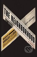 Kniha: The Neighborhood (Mario Vargas Llosa). Faber and Faber, 2018 Kniha: The Neighborhood (Mario Vargas Llosa). Faber and Faber, 2018
