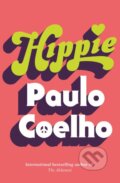 Kniha: Hippie (Paulo Coelho). Hutchinson, 2018 Kniha: Hippie (Paulo Coelho). Hutchinson, 2018