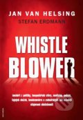 Kniha: Whistleblower (Jan van Helsing), 2018 Kniha: Whistleblower (Jan van Helsing), 2018
