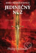 Kniha: Jedinečný nůž (Philip Pullman), 2018 Kniha: Jedinečný nůž (Philip Pullman), 2018