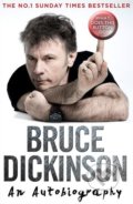 Kniha: What Does This Button Do? (Bruce Dickinson). HarperCollins, 2018 Kniha: What Does This Button Do? (Bruce Dickinson). HarperCollins, 2018