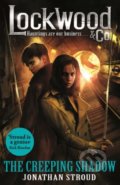 Kniha: The Creeping Shadow (Jonathan Stroud). Corgi Books, 2016 Kniha: The Creeping Shadow (Jonathan Stroud). Corgi Books, 2016