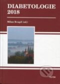Kniha: Diabetologie 2018 (Milan Kvapil). Triton, 2018 Kniha: Diabetologie 2018 (Milan Kvapil). Triton, 2018