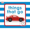 Kniha: Things That Go (Dorling Kindersley). Dorling Kindersley, 2017 Kniha: Things That Go (Dorling Kindersley). Dorling Kindersley, 2017