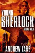 Kniha: Young Sherlock Holmes 07. Stone Cold (Andrew Lane). Pan Macmillan, 2015 Kniha: Young Sherlock Holmes 07. Stone Cold (Andrew Lane). Pan Macmillan, 2015