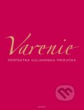 Kniha: Varenie (Slovart). Slovart, 2008 Kniha: Varenie (Slovart). Slovart, 2008