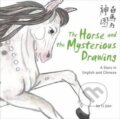 Kniha: Horse and the Mysterious Drawing (Li Jian). BetterLink, 2013 Kniha: Horse and the Mysterious Drawing (Li Jian). BetterLink, 2013
